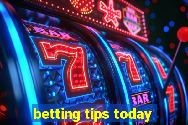 betting tips today